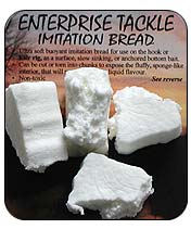 Enterprise Tackle Imitation Bread - Lobbys Tackle
